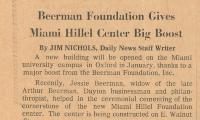 Article re: the $100,000 Grant from the Beerman Foundation towards the building of the Miami University Hillel Center, 1973