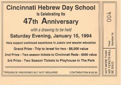Cincinnati Hebrew Day School (Cincinnati, OH) - Raffle Tickets for 47th Anniversary Drawing, 1994