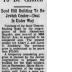 Article on Beth Hamedrash Hagodol Congregation (Cincinnati, Ohio) Purchasing &amp; Dedicating Bond Hill Theater for new Synagogue in 1954 - 1955