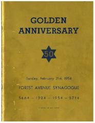 Forest Avenue Synagogue (k/n/a Golf Manor Synagogue), Cincinnati, Ohio - Golden (50th) Anniversary Book, 1904 - 1954