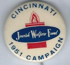 Cincinnati, Ohio Jewish Welfare Fund 1951 Campaign Pinback Button
