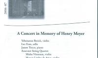 "A Concert in Memory of Henry Meyer" - Univerisity of Cincinnati: College-Conservatory of Music
