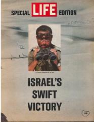 “Israel’s Swift Victory” Special Life Magazine Issue on Israel’s Six Day War Victory